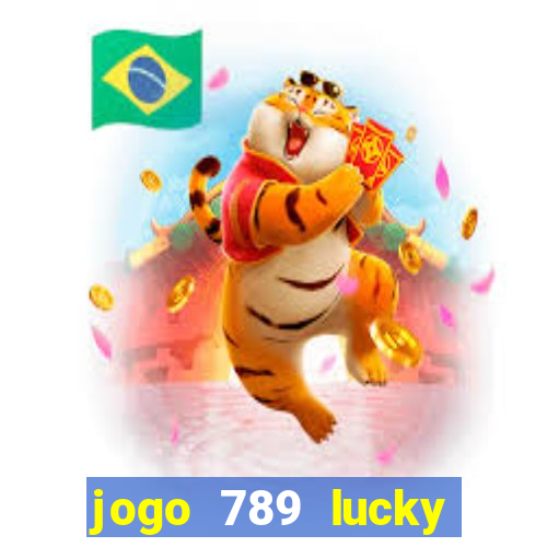 jogo 789 lucky paga mesmo